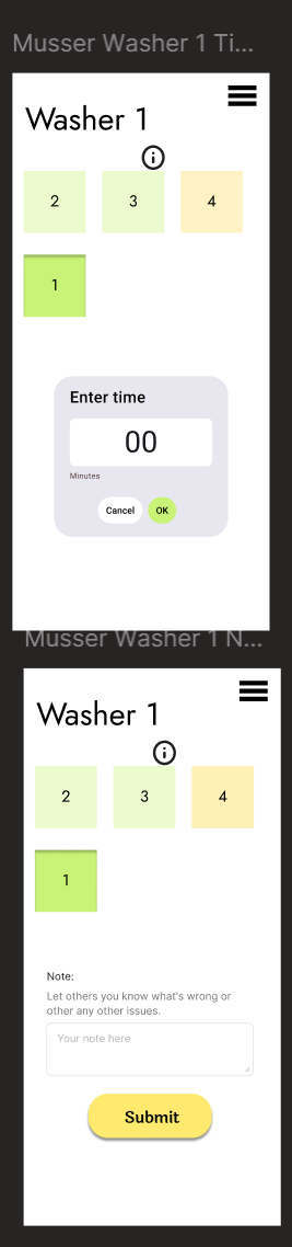 Display of washer button screens. One to set machine timer, other to leave a machine note.